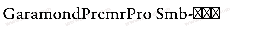 GaramondPremrPro Smb字体转换